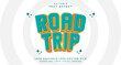 © Artzi - Editable text style effect - Road Trip text style theme.