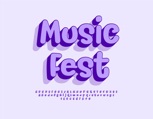 Wall Mural - Vector Creative flyer Music Fest with handwritten Font. Bright set of Artistic Alphabet Letters, Numbers and Symbols