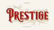 © Hiemstra - Prestige editable text effect victorian vintage style