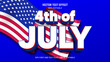 © ricks - 4th of july 3d style editable text effect