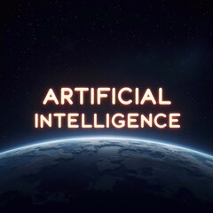 Wall Mural - Glowing sign Artificial Intelligence in space against the background of planet Earth. Concept of technological progress - generative AI