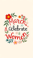  March 8 Celebration of Women with Floral Elements