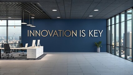 Wall Mural - Office With Innovation Message - Modern office with large windows and text “Innovation is key” on wall, empty desk space, white furniture