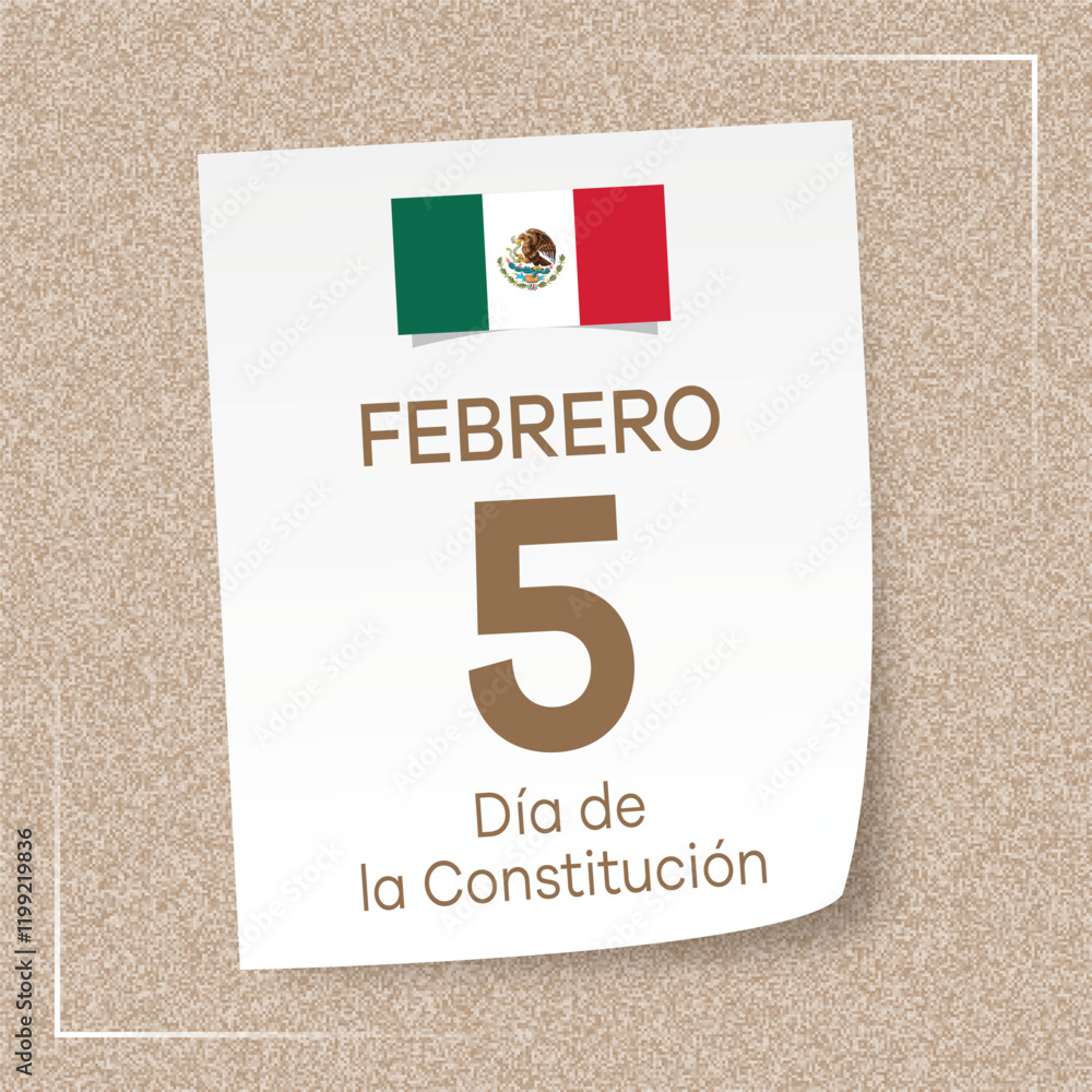 Mexico 5 February Mexico Constitution Day. In Spanish: 5 Febrero Dia de ...