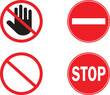 © dana dwayit - Set Do Not Enter. No Entry Signs with red forbidden signs don't touch. No entry hand red label or sticker. Ban or prohibited sign. design in trendy style. Vector illustration