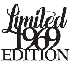 Wall Mural - birthday limited edition 1969 sign
