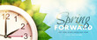 © Heiness - Spring Forward. Daylight saving time banner with realistic 3d wall clock, green foliage and bright sun rays on blue sky background. Set your clock ahead one hour on 9 March 2025. Vector illustration