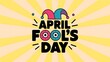 © A - Z - Lively and Vibrant Vector Illustration for April Fool's Day with Playful Jester's Hat and Quirky Typography on Gradient Yellow Background