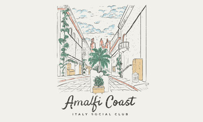 Wall Mural - Amalfi coast art. Summer vibes artwork. Italy city graphic print design. Enjoy beach life. Beach good vibes. Beach old city abstract art. Enjoy beach life. Building hand sketch.