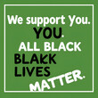 © Maria - We support you, all black lives matter social template