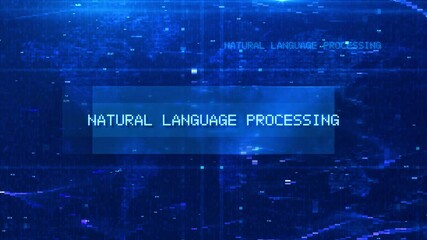 Wall Mural - Natural Language Processing Digital Text Animation over Futuristic World Map and HUD Effects