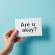 © Anima Art - mental health concept handle are you ok card
