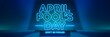 © Alex Pixel - A neon-themed 3D render of a creative minimalist April Fool's Day poster. There's a large text saying 'April Fool's Day'. Underneath the text, there's a small text that says 'Don't be fooled'.