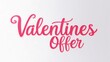 © Hasthim - Elegant 'Valentine Offer' lettering on a white background from pink neon letters, perfect for romantic sales, promotions, and gifts.