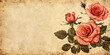 © Saadi - Pink Roses on Vintage Paper Background