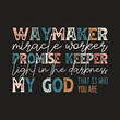 © MDABDUL - Waymaker miracle worker promise keeper light in the darkness my god that is who you are