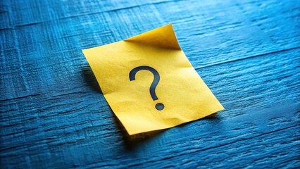 Poster - A yellow sticky note with a question mark rests on a blue wooden surface, symbolizing inquiry and uncertainty.