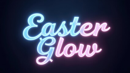 Wall Mural - Vibrant Neon Easter Glow Sign Festive Holiday Light Design