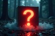© prachaya - Glowing question mark in a misty box Eerie, mysterious scene , eerie, ominous
