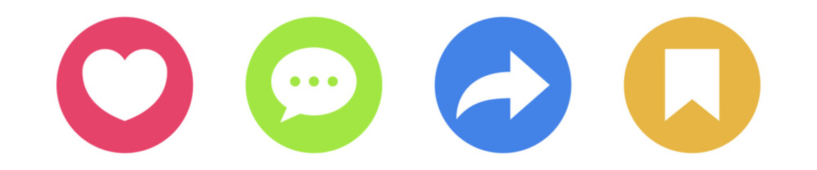Poster - Like, comment, share icon buttons , save favorite and love heart flat icon in modern circle and speech bubble shapes , Social media notification icons. emoji post reactions set. Vector illustration