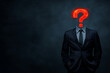 © Abul - A Glowing Red Question Mark Replaces The Head Of A Businessman In A Dark Suit Against A Smoky Black Background Mysterious Corporate Identity Concept