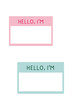 © Monika Jurczyk - Blank 'Hello, I'm' name tag stickers in pastel pink and blue. Perfect for events, meetings, parties, and networking, articles, banner. Editable PNG for customization in digital or print designs
