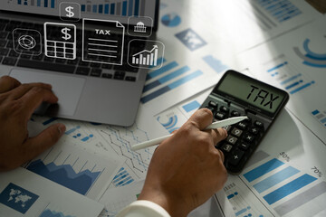 Wall Mural - Businessman calculating Accounting financial research Tax money deduction planning Income investment Statement. paying the tax rate document form paperwork