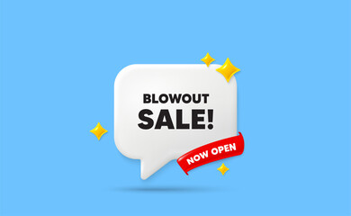 Wall Mural - Blowout sale ribbon speech bubble. Now open flag ribbon. Blowout sale tag. Special offer price sign. Advertising discounts symbol. 3d sparkle stars speech bubble. Vector