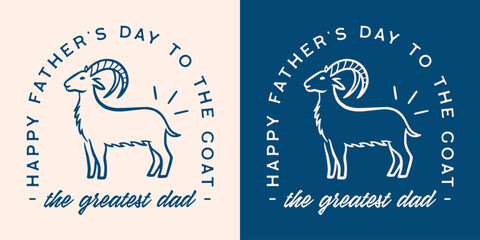 Wall Mural - dad goat funny happy fathers day mountain animal lover cool farmer jokes puns quotes printable card 
