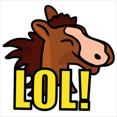 Cute vector colorful clipart icon, can be used also as an emoticon or sticker: cartooned horse character with text LOL