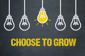 Wall Mural - Choose to Grow	
