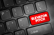 © dizain - Elevator pitch - short description of an idea, product, or company that explains the concept in a short period of time, text button on keyboard