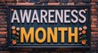 © Erlinda - awareness month lettering on a signage in door background