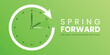 © Ardkyuu - Spring Forward. Daylight Saving Time Start banner with clocks turning forward one hour. Vector illustration