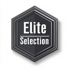 Wall Mural - Dark Grey Hexagon Badge Featuring Elite Selection Text in Stylish Design for Awards and Recognition