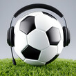 © Michael - football ball with headset or headphones 3D rendering