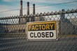 © JH45 - Factory Closure: A Sign of Economic Hardship