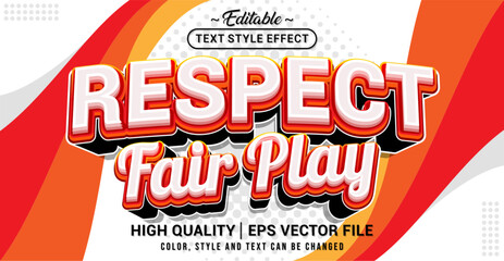 Fototapete - Editable text style effect - Respect Fair Play text style theme. Vector text style illustration template.