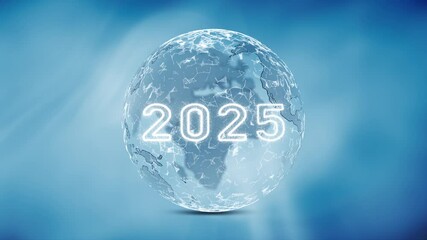 Wall Mural - looped 3d digital technology earth sphere with year 2025 motion background.