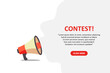 © Oleg - Contest, banner with megaphone. Contest speech bubble banner. Vector illustration for retail shopping online marketing template, banner, poster, and background.
