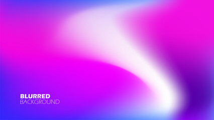 Poster - Blurred background. Defocused color gradients. Blue, pink and purple colors. Graphic template for creative design. Vector illustration.