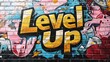 © STOCKER - text 'Level Up' in graffiti-style letters, with a mix of vibrant colors