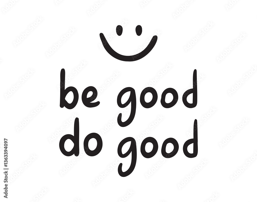 Be good do good positive sticker for social media. motivational ...