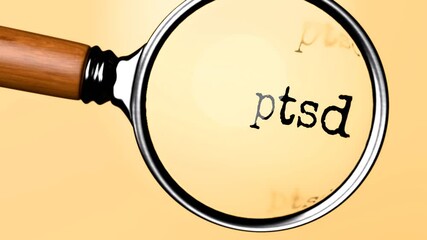 Leinwandbilder - Ptsd under careful examination. Focusing on Ptsd, analyzing it, taking a closer look. Concentrating on Ptsd, targeting and reviewing it, searching for answers