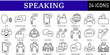 © fan_studio - Set of Speaking Icons or symbols Vector fully editable file.