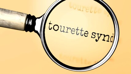 Leinwandbilder - Tourette Syndrome under careful examination. Focusing on Tourette Syndrome, analyzing it, taking a closer look. Concentrating on Tourette Syndrome, searching for answers
