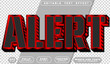 © MehmetMelih - Danger Alert Warning Red Fully Editable Vector Text File