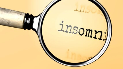 Leinwandbilder - Insomnia under careful examination. Focusing on Insomnia, analyzing it, taking a closer look. Concentrating on Insomnia, targeting and reviewing it, searching for answers