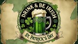 St patricks day beer mug with shamrocks vintage poster. Green beer mug for celebration st patricks.