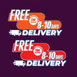 © bijoy - Free Delivery for 8 to 10 days Sticker design, Eight to Ten Days to Go slogan for time limited design vector